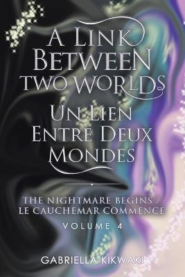 A Link Between Two Worlds / Un Lien Entre Deux Mondes - Gabriella Kikwaki