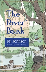 The River Bank - Kij Johnson