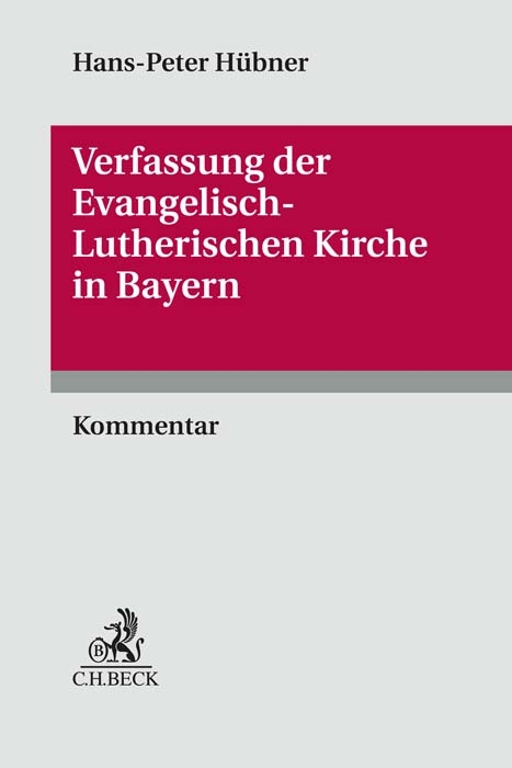 Verfassung der Evangelisch-Lutherischen Kirche in Bayern - Hans Peter H&uuml;bner