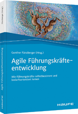 Agile F&uuml;hrungskr&auml;fteentwicklung - 