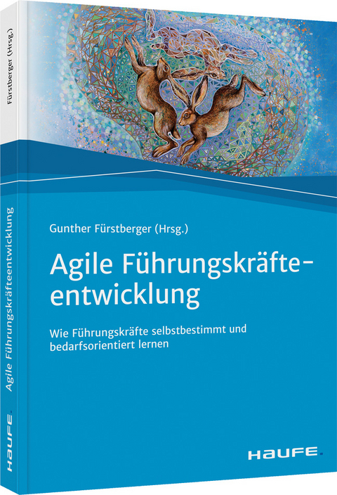 Agile F&uuml;hrungskr&auml;fteentwicklung - 