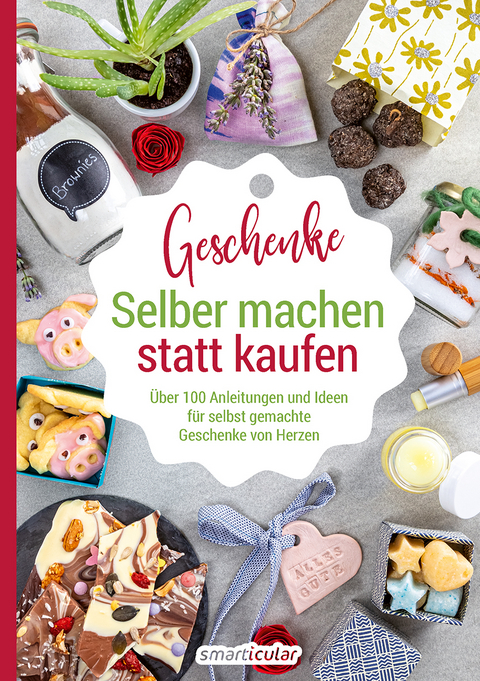 Selber machen statt kaufen &ndash; Geschenke