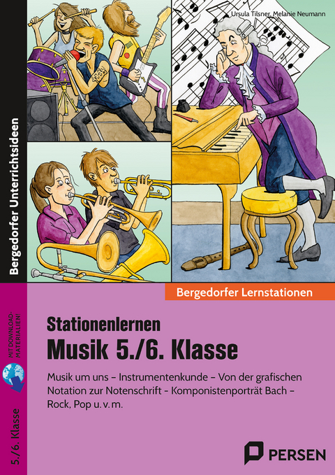 Stationenlernen Musik 5./6. Klasse - Ursula Tilsner, Melanie Neumann