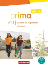 Prima aktiv - Deutsch f&uuml;r Jugendliche - A1: Band 1 - Friederike Jin, Anjali Kothari-Dugar, Sabine Jentges
