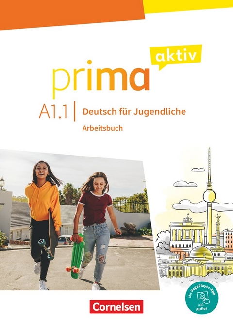 Prima aktiv - Deutsch f&uuml;r Jugendliche - A1: Band 1 - Friederike Jin, Anjali Kothari-Dugar, Sabine Jentges