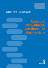 Casebook Verwaltungsverfahren und Rechtsschutz - 