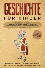Geschichte f&uuml;r Kinder: Das gro&szlig;e 4 in 1 Buch - Markus Kaiser, Thomas Erichsen, Helge Olsson, Ares Papadopoulos