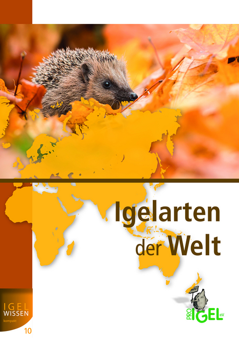 Igelarten der Welt - Monika Neumeier