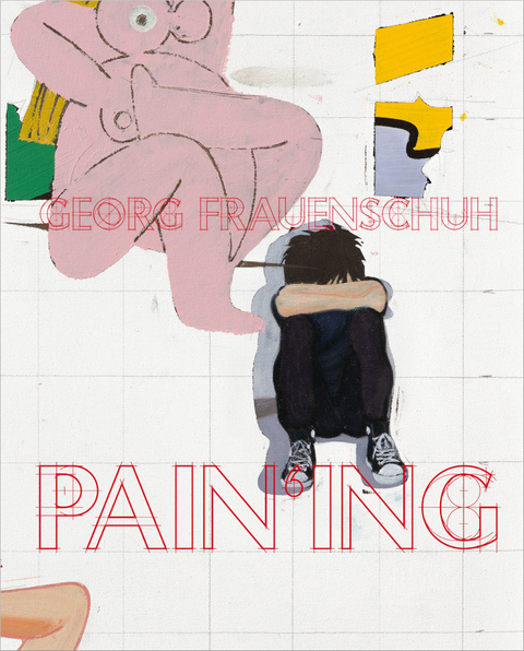 Georg Frauenschuh &ndash; PAIN'ING - 