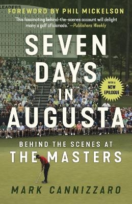 Seven Days in Augusta - Mark Cannizzaro