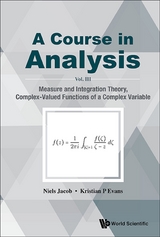 COURSE IN ANALYSIS, A (V3) - Niels Jacob, Kristian P Evans
