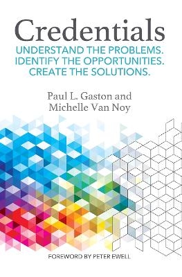 Credentials - Michelle Van Noy, Paul L. Gaston