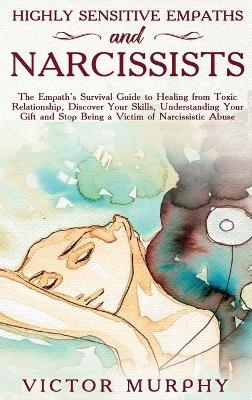 Highly Sensitive Empaths and Narcissists