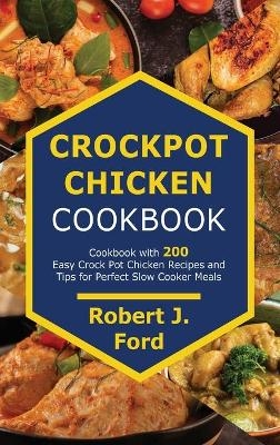 Сrосkроt Сhісkеn сооkbооk