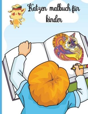 Katzen Malbuch f&uuml;r kinder - Dan L Mayo