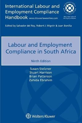 Labour and Employment Compliance in South Africa - Susan Stelzner, Stuart Harrison, Brian Patterson, Zahida Ebrahim