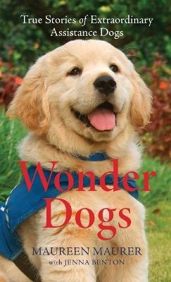 Wonder Dogs - Maureen Maurer, Jenna Benton