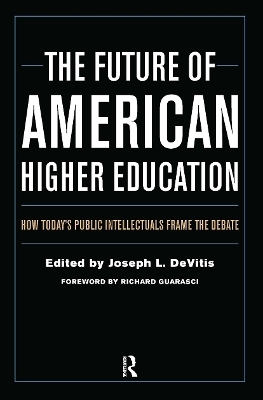 The Future of American Higher Education - 