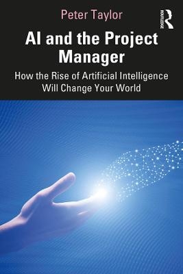 AI and the Project Manager - Peter Taylor