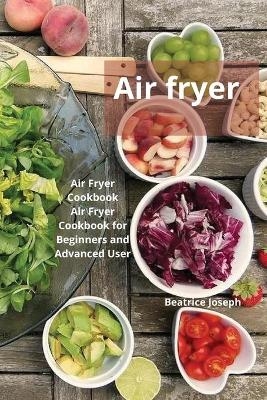 Air fryer - Beatrice Joseph