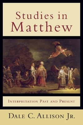 Studies in Matthew – Interpretation Past and Present