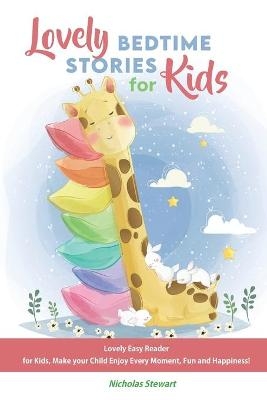Lovely Bedtime Stories for Kids - Nicholas Stewart