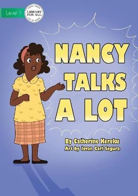Nancy Talks A Lot - Catherine Kereku
