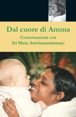 Dal cuore di Amma -  Swami Amritaswarupananda Puri