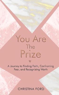 You Are The Prize