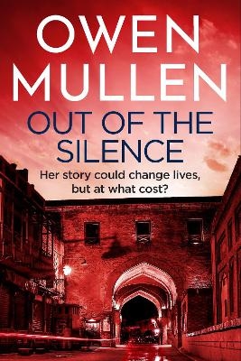 Out Of The Silence -  Owen Mullen