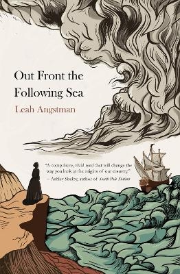 Out Front the Following Sea - Leah Angstman