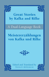 Great Stories by Kafka and Rilke/Meistererz&auml;hlungen von Kafka und Rilke - Franz Kafka, Rainer Maria Rilke