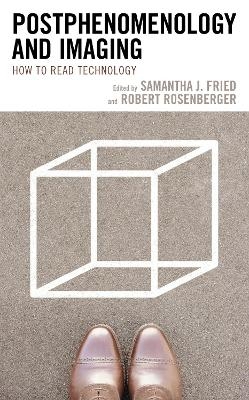 Postphenomenology and Imaging - 