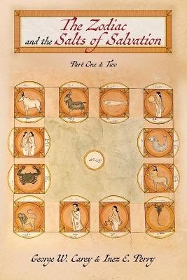 The Zodiac and the Salts of Salvation