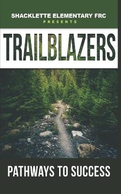 Trailblazers Pathways to Success