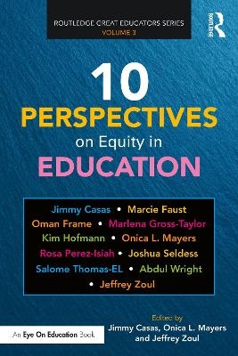 10 Perspectives on Equity in Education - 