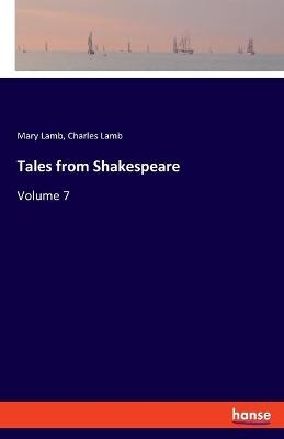 Tales from Shakespeare - Mary Lamb, Charles Lamb