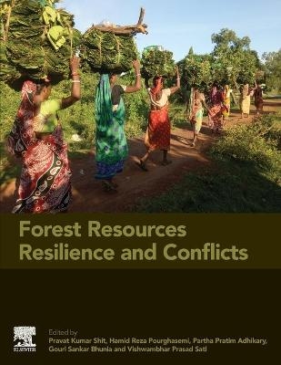 Forest Resources Resilience and Conflicts - 