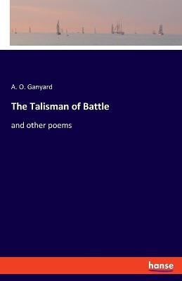 The Talisman of Battle