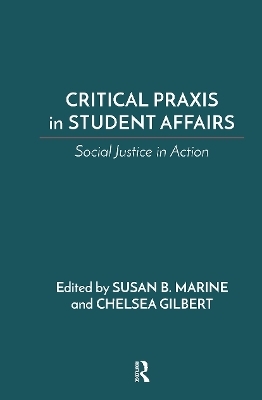Critical Praxis in Student Affairs - 