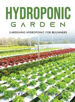 Hydroponic Garden