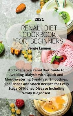 Renal Diet Cookbook For Beginners 2021