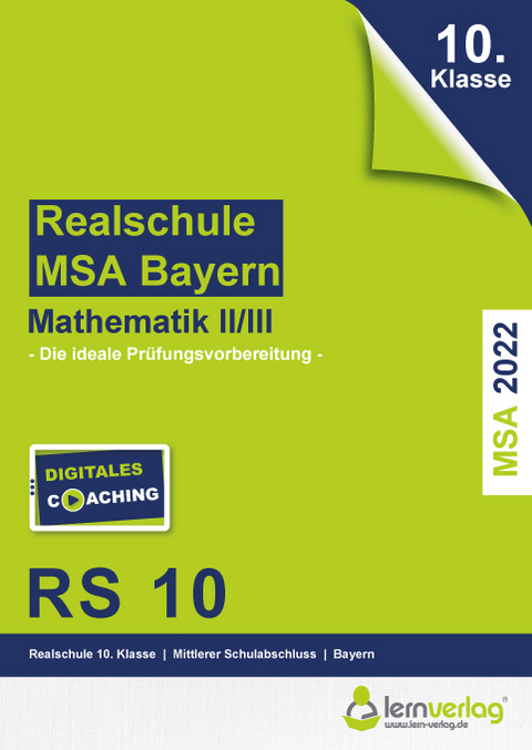 Original-Pr&uuml;fungen Mathematik II/III Realschule 2022 Bayern