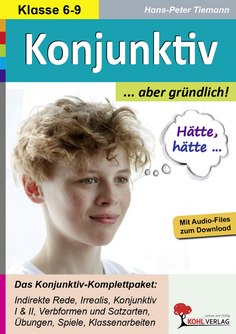Konjunktiv ... aber gr&uuml;ndlich! - Hans-Peter Tiemann