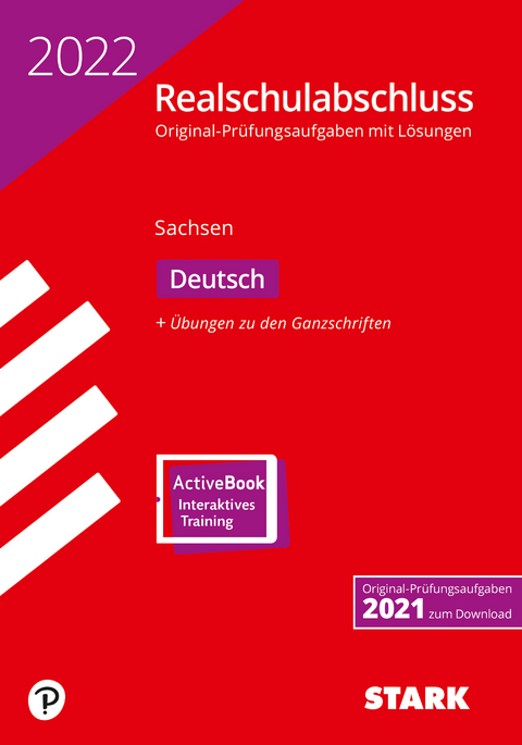 STARK Original-Pr&uuml;fungen Realschulabschluss 2022 - Deutsch - Sachsen