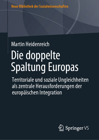 Die doppelte Spaltung Europas