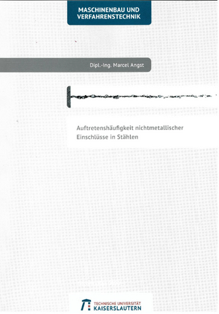 Auftretenshäufigkeit nichtmetallischer Einschlüsse in Stählen