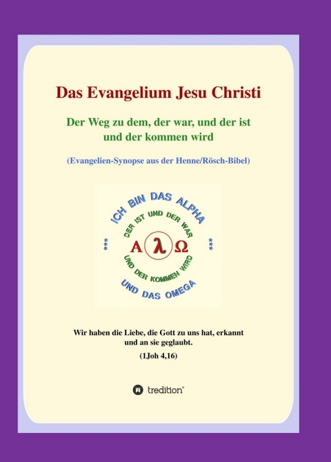 Das Evangelium Jesu Christi - Georg P. Loczewski