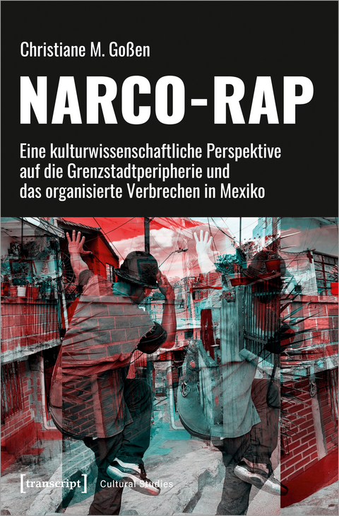 Narco-Rap - Christiane M. Go&szlig;en