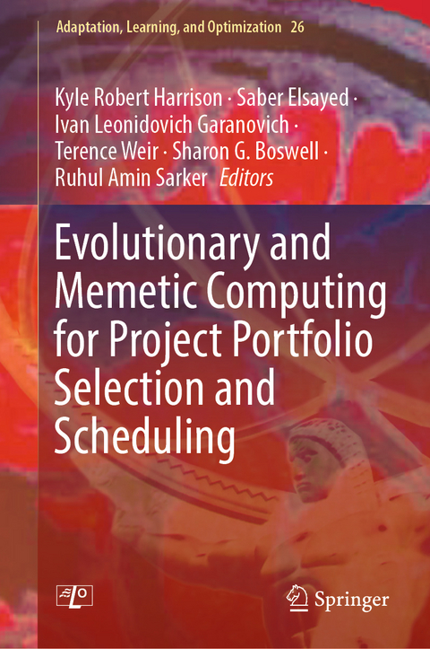 Evolutionary and Memetic Computing for Project Portfolio Selection and Scheduling - 